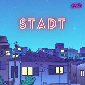 Stadt (Explicit)