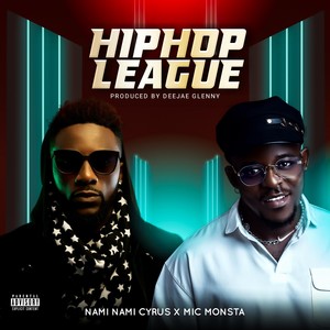 Hip Hop League (Bad Fashion) [Explicit]