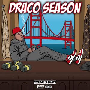 DRACO SEASON (Explicit)