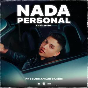 Nada personal (feat. Araus danesi)