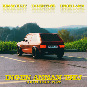 Ingen Annan Tjej(South Park 2022) (Explicit)