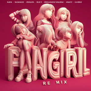 FANGIRL (Remix|Explicit)