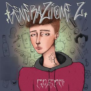 GENERAZIONE Z (Explicit)