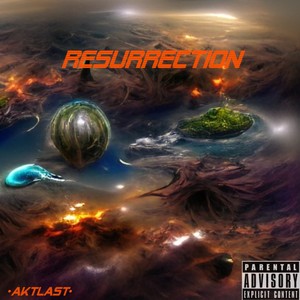 Resurrection (Explicit)