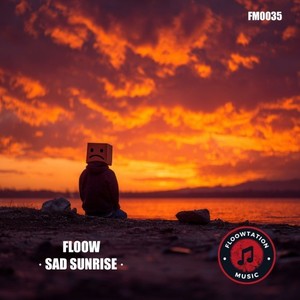 Sad Sunrise (Original Mix)
