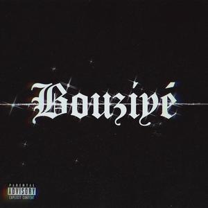 Bouziyé.wav (Explicit)