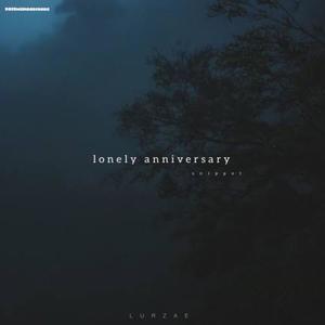 lonely anniversary snippet (Explicit)