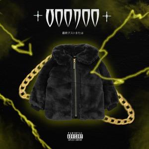 VOODOO (Explicit)