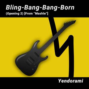 Bling-Bang-Bang-Born (Opening 2) [From "Mashle"]