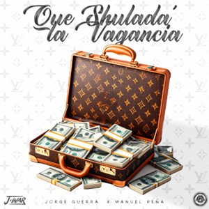 Que Shulada la Vagancia (Explicit)