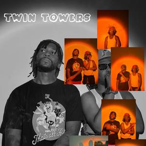 TWIN TOWERS (Explicit)