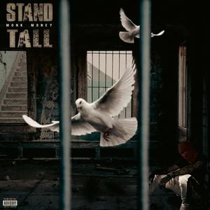 Stand Tall (Explicit)