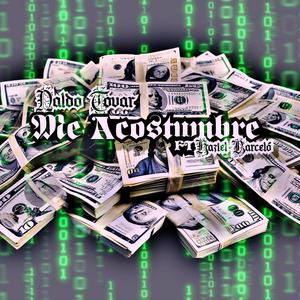 Me acostumbre (feat. Haziel barcelo) (Explicit)