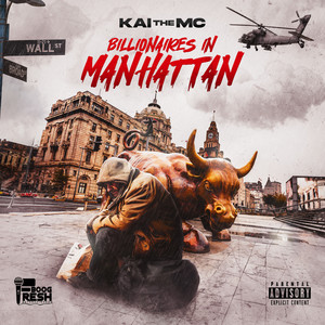Billionaires in Manhattan (Explicit)