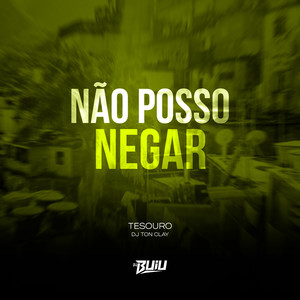 Não Posso Negar (Explicit)