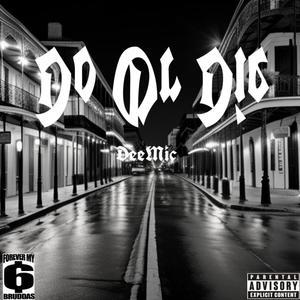 Do Or Die (Explicit)
