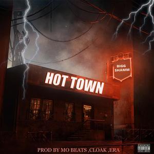 Hot town (Explicit)