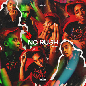 No Rush (Explicit)