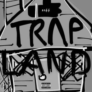 Trapland (Explicit)