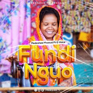 Fundi Nguo (feat. G Voice) [Explicit]