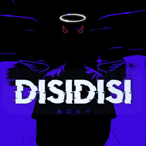 Disidisi (Explicit)