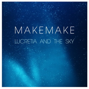 Lucretia and the Sky