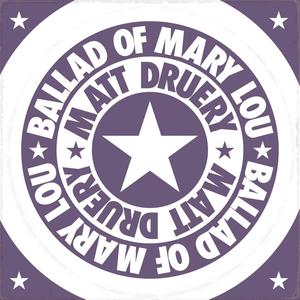 Ballad of Mary Lou