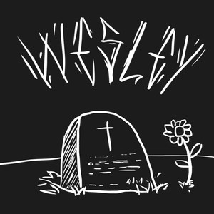 Wesley (Explicit)