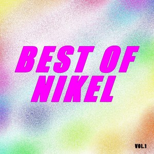 Best of nikel (Vol.1)