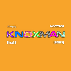 KNOXMAN (Explicit)