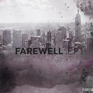 Farewell.EP (Explicit)