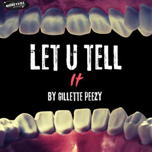 Let u tell it (Explicit)