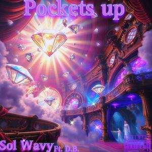 Pockets up (feat. .D.B.) [Explicit]