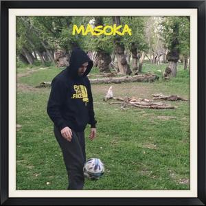 Masoka (Explicit)