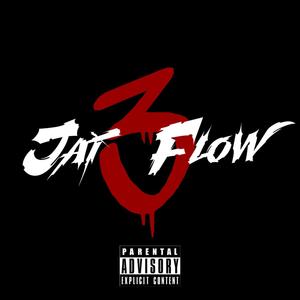 Jai Flow 3 (Explicit)