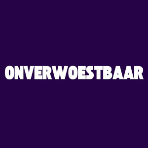 Onverwoestbaar