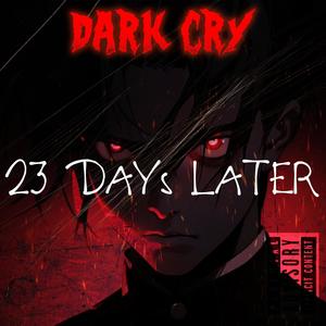 23 Days Later (Explicit)