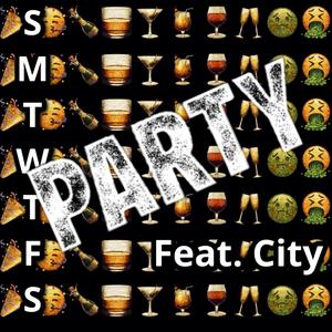 Party (feat. City) (Explicit)