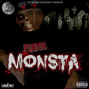 Pudge Monsta (Explicit)