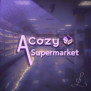 A Cozy Supermarket