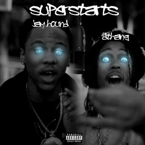 Superstars (Explicit)