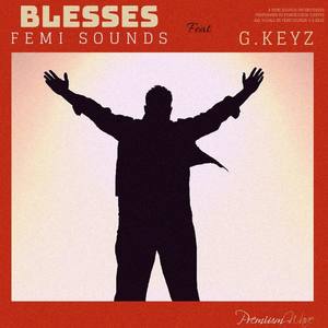 Blesses (feat. G.Keyz)