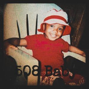 508 Baby (Explicit)