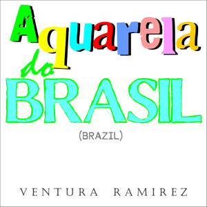 Aquarela do Brasil