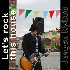 Let's rock this house (SINGLE - instrumental)