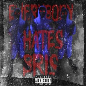 Everbody Hates Bris (Explicit)