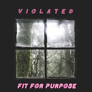 Fit for Purpose