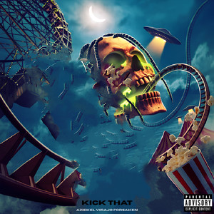 Kick That (Explicit)