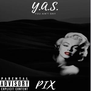 Y.A.S. (Explicit)