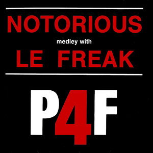 Notorious Medley with Le Freak